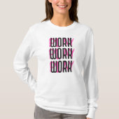 Spelen en werken t-shirt (Voorkant)