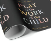 Spelen is het werk van het kind Maria Montessori Cadeaupapier (Rol Hoek)