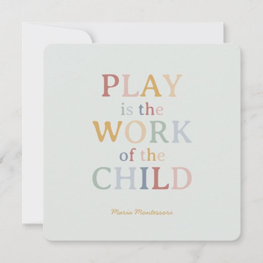 Spelen is het werk van het kind Maria Montessori Kaart (Voorkant)