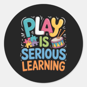 Spelen is serieus leren - kinderdagverblijf leraar ronde sticker