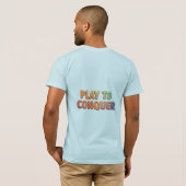 Spelen om te veroveren – Motivatie Gaming T-Shirt (Achterkant volledig)