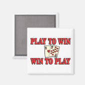 Spelen om te winnen - Win om te spelen - Blackjack Magneet (Voorkant / Achterkant)
