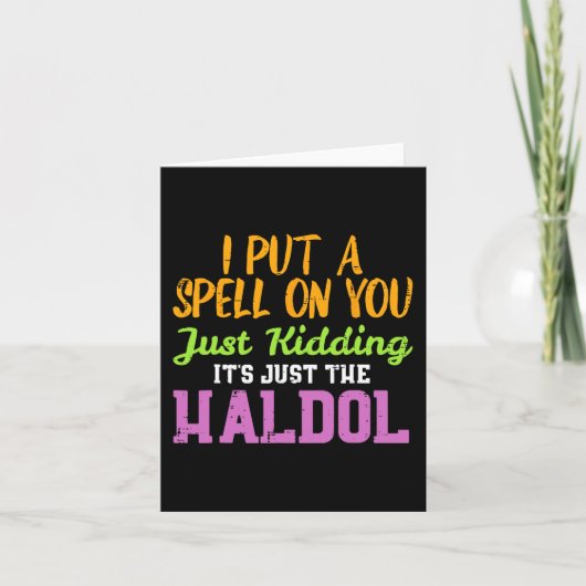 Spell Just Kidding Haldol Funny Nurse Halloween RN Kaart (Voorkant)