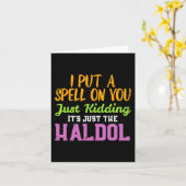 Spell Just Kidding Haldol Funny Nurse Halloween RN Kaart (Gele Bloem)