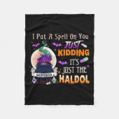 Spell Just Kidding Haldol Halloween Nurse Rn Icu  Fleece Deken (Voorkant)