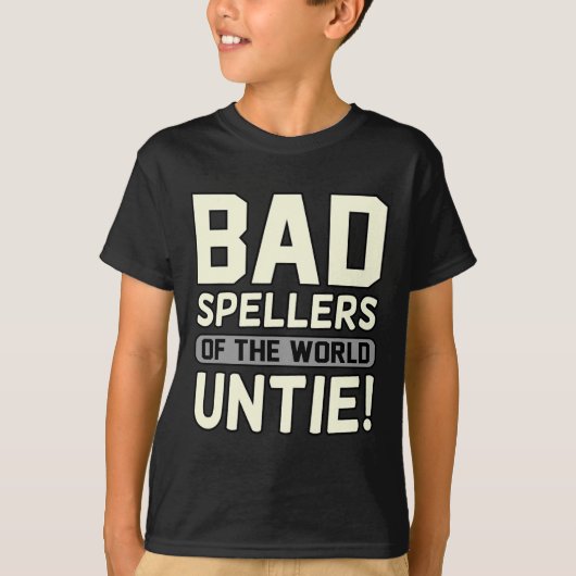 Spellers van de wereld ontbinden dyslexie bewustzi t-shirt (Voorkant)