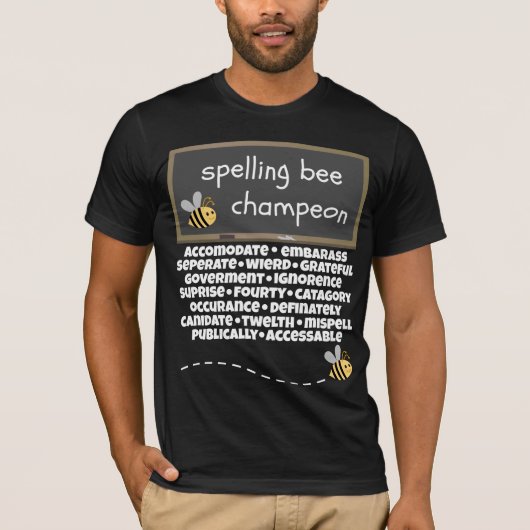 Spelling Bee Champeon Misspelde Words T-shirt (Voorkant)