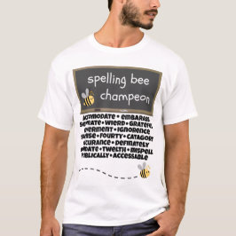 Spelling Bee Champeon Misspelde Words T-shirt