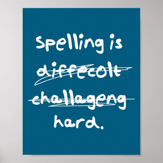 Spelling Is Hard Grappige Spelling Bee  Poster (Voorkant)