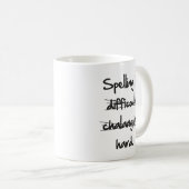 Spelling is harde koffie-Mok Koffiemok (Voorkant rechts)