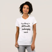 Spelling is moeilijk t-shirt (Voorkant volledig)