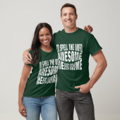 Spelling van het woord geweldige impliceert teamwo t-shirt (Unisex)