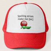 Spellingfouten maken me [sic] Grammar Humor Trucker Pet (Voorkant)