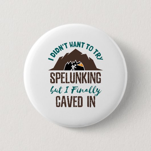 Spelunking Speleology Cave Explorer Ronde Button 5,7 Cm (Voorkant)