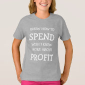 SPEND/PROFIT Typografie Aangepaste verjaardag T-sh T-shirt (Voorkant)