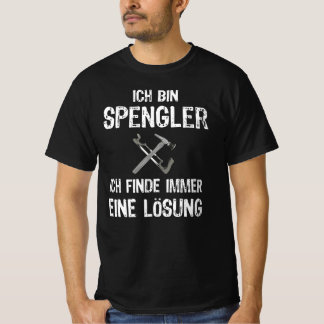 Spengler Karosseriespengler Karosseriebauer Beruf T-shirt