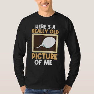 Sperm Cell Sarcastic Birthday Science T-shirt
