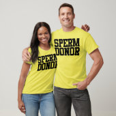 Sperm Donor T-shirt (Unisex)