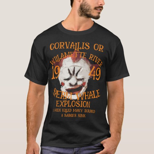 Spermawalvisexplosie CORVALLIS OF WILLAMETTE T-shirt (Voorkant)
