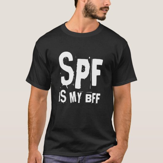 SPF is mijn BFF Dermatology Dermatologist Sunscree T-shirt (Voorkant)
