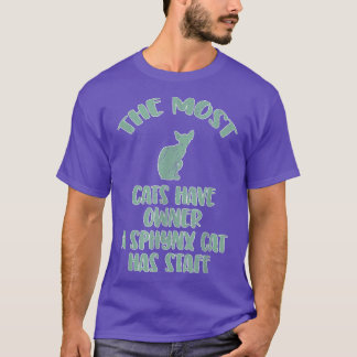Sphyn Cat Owner T-shirt