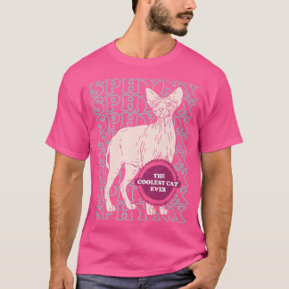 Sphyn koelest Cat Hairless Cat Eigenaar Sphyn Cat T-shirt