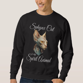 Sphynx Kat is mijn Spirituele Dier Haarloze Myster Trui