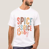 Spice Spice Baby - Herfst T-shirt (Voorkant)