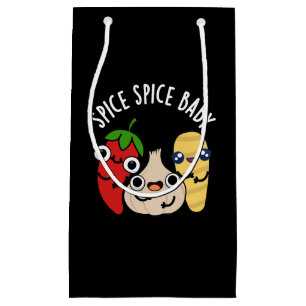 Spice Spice Baby schattig eten Pun Dark BG Klein Cadeauzakje