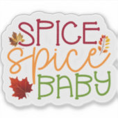 Spice Spice Baby Sticker (Voorkant)