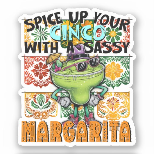 Spice up je Cinco, Sassy Margarita, Mexicaans Sticker (Voorkant)