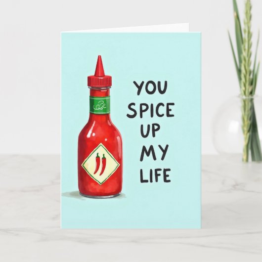 Spice Up My Life Hot Sauce Card Kaart (Voorkant)