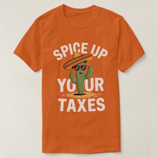 Spice Up Your Taxes CPA Funny Accountant Humor voo T-shirt (Design voorkant)