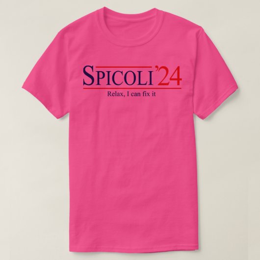 Spicoli 24 Relax Ik kan het repareren T-shirt (Design voorkant)
