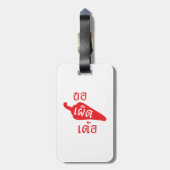 Spicy Alsjeblieft ~ Khaw Phet Dur - Thai Isan Lang Bagagelabel (Achterkant verticaal)