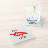 Spicy Alsjeblieft ~ Khaw Phet Dur - Thai Isan Lang Glazen Onderzetter (Schuin)