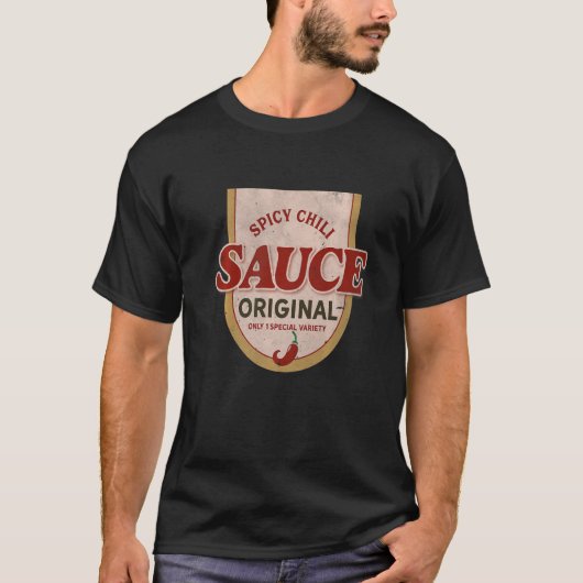 Spicy Chili Sauce Origineel Slechts 1 speciaal ras T-shirt (Voorkant)