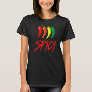Spicy Fun Hot Chili Sauce Peppers Spicy Food T-shirt