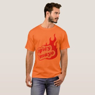 Spicy Mayo T-shirt