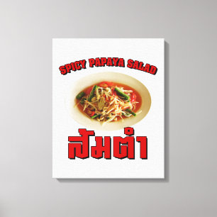 Spicy Papaya Salad [Som Tam] ... Thai Lao Food Canvas Afdruk