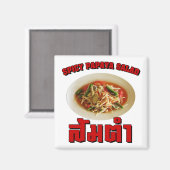 Spicy Papaya Salad [Som Tam] ... Thai Lao Food Magneet (Voorkant / Achterkant)