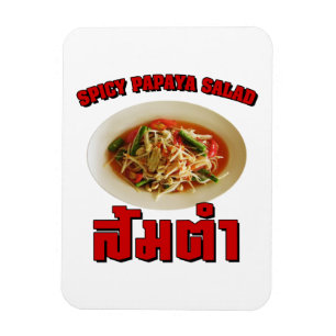 Spicy Papaya Salad [Som Tam] ... Thai Lao Food Magneet