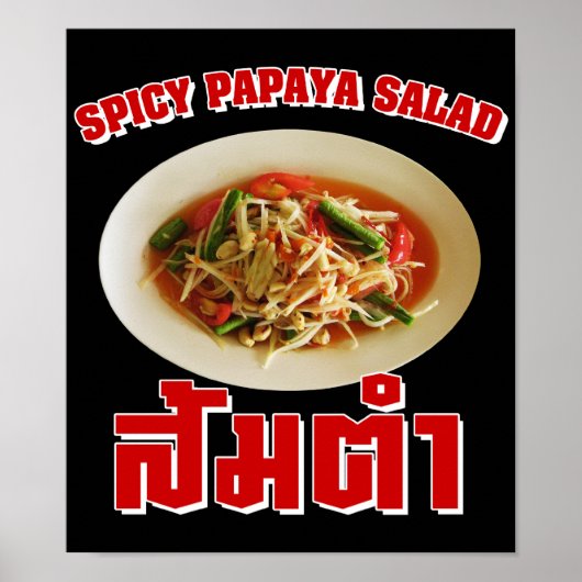 Spicy Papaya Salad [Som Tam] ... Thai Lao Food Poster (Voorkant)