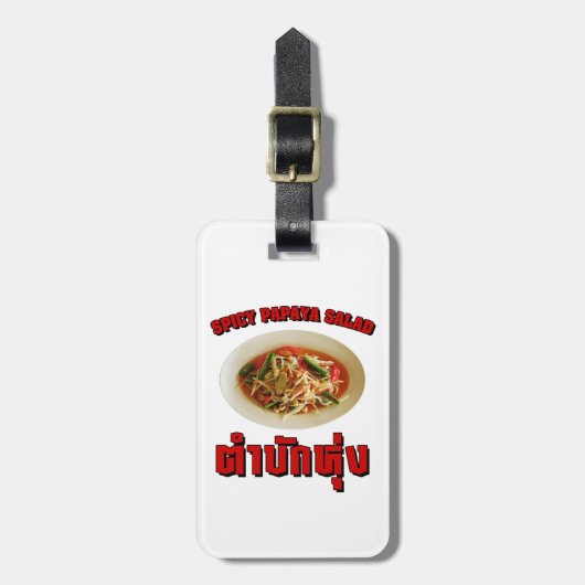 Spicy Papaya Salad [Tam Mak Hung] Isaan Dialect Bagagelabel (Voorkant verticaal)