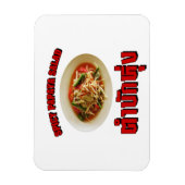 Spicy Papaya Salad [Tam Mak Hung] Isaan Dialect Magneet (Verticaal)
