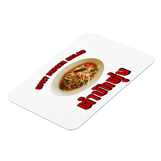 Spicy Papaya Salad [Tam Mak Hung] Isaan Dialect Magneet (Linkerzijde)