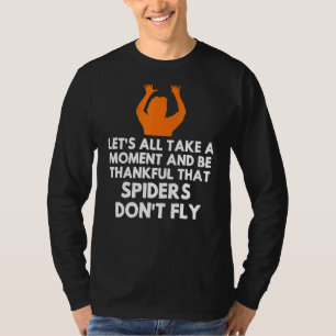 Spider Sarcastic Sarcasm Humor Meme Joke Gag Wome T-shirt