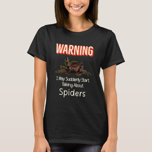 Spider Warning Spooder Mam Spooder T-shirt (Voorkant)