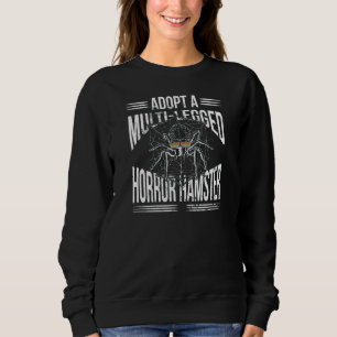 Spiders Tarantula Multi Legged Horror Hamster Spi Trui