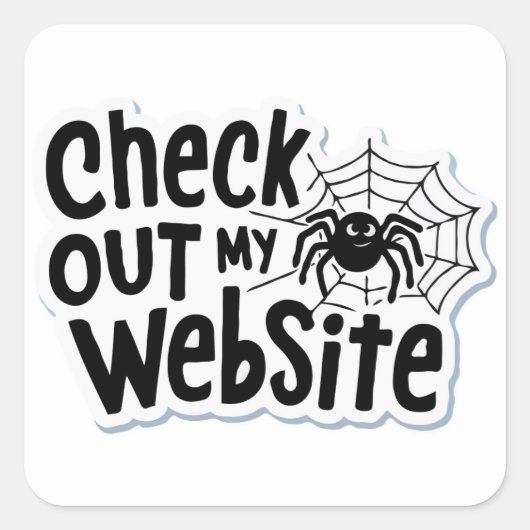 Spider's Web Design - 'Bekijk mijn website' Pun Vierkante Sticker (Voorkant)